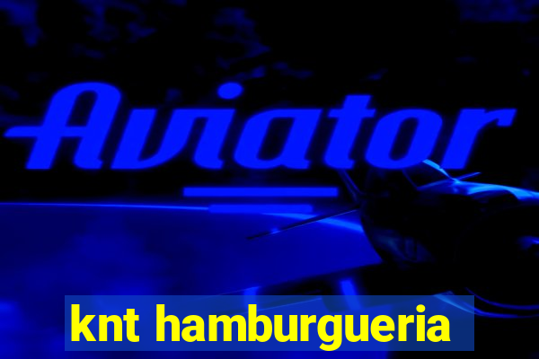 knt hamburgueria